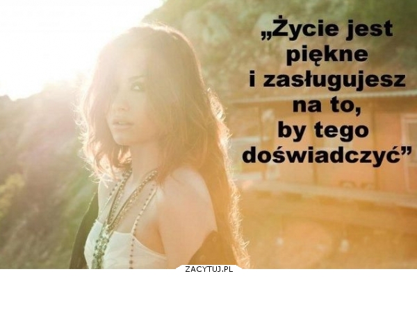 Życie jest piękne!