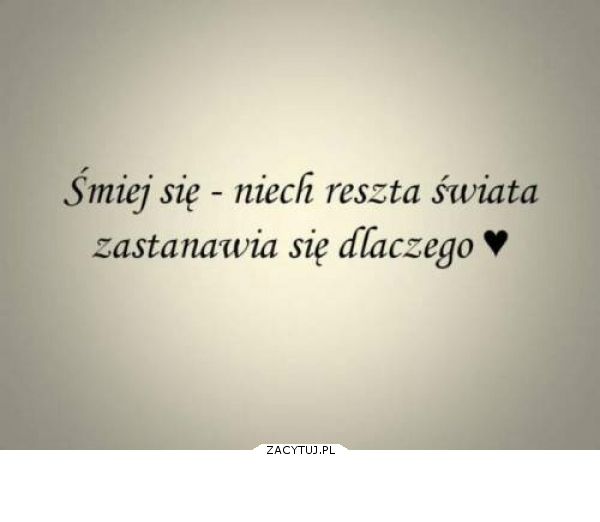 Śmiej się :)!